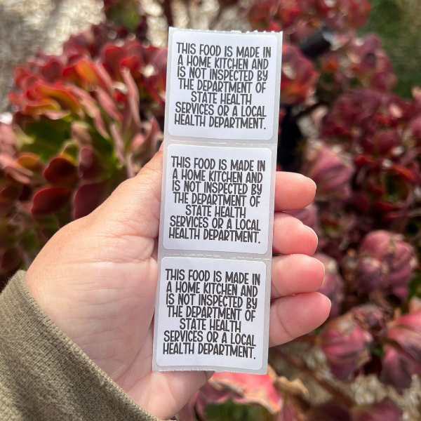 Made In A Home Kitchen - Cottage Food Law Non-Inspection Statement - 1.5” Thermal Printed Stickers
