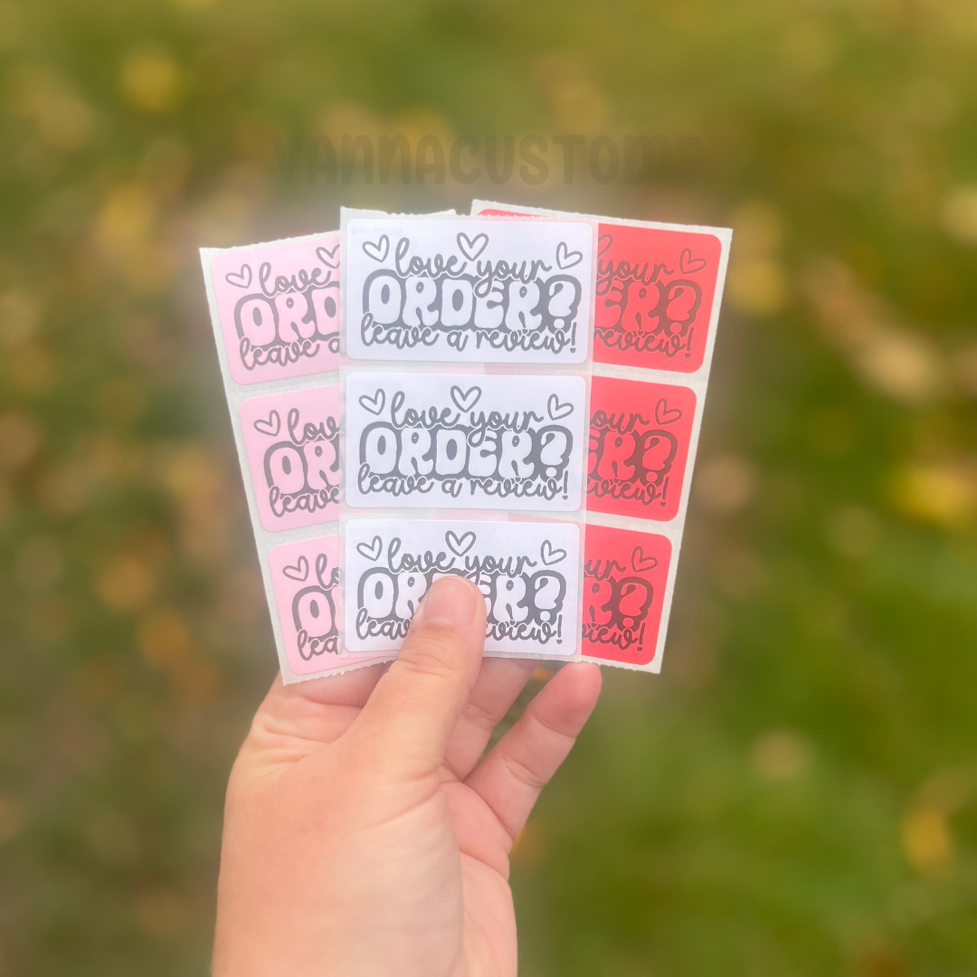 Love Your Order Leave A Review Labels - 2.25"x1.25" Thermal Printed Stickers - Valentine's Day Themed - Hearts
