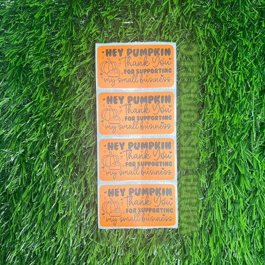 Hey Pumpkin Thank You - 2.25” x 1.25" Thermal Printed Stickers