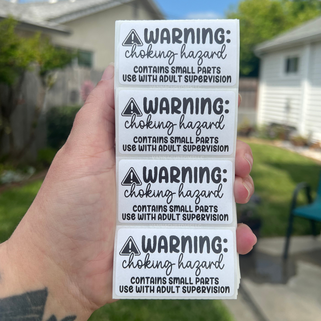 Warning Choking Hazard - Contains Small Parts - Use With Adult Supervision - 2.25” x 1.25" Thermal Printed Stickers