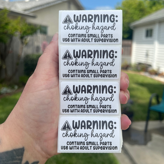 Warning Choking Hazard - Contains Small Parts - Use With Adult Supervision - 2.25” x 1.25" Thermal Printed Stickers