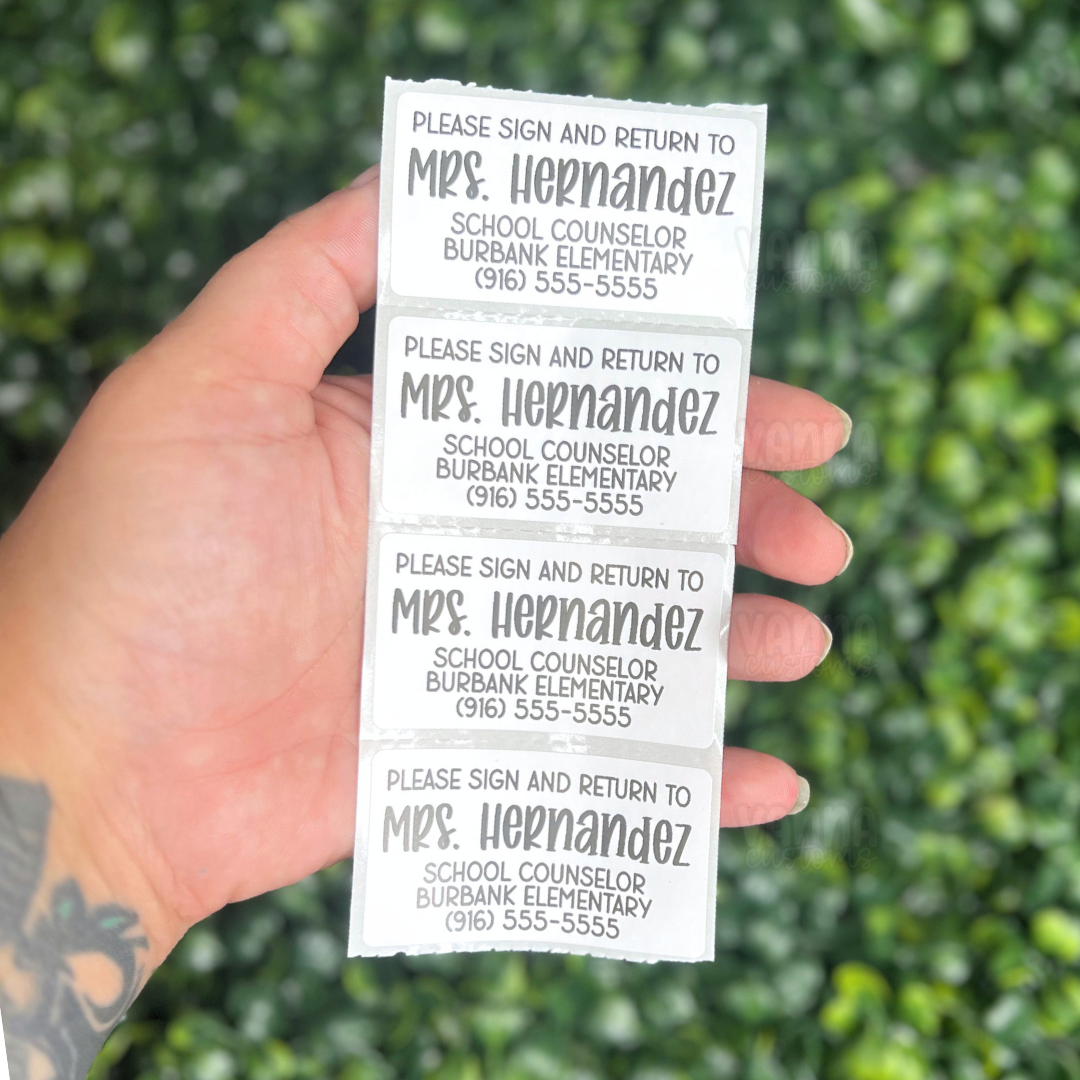 Please Sign and Return To 2.25”x1.25” Thermal Printed Labels - School Counselor - Psychologist - Speech Language Pathologist  - Teacher